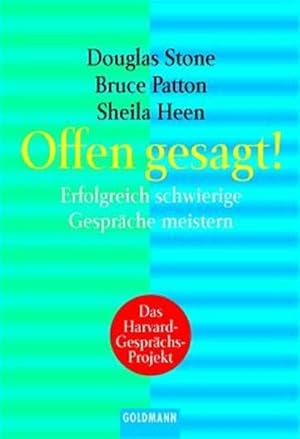 Seller image for Offen gesagt!. Erfolgreich schwierige Gesprche meistern for sale by Studibuch