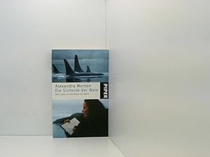 Seller image for Die Sinfonie der Wale: Mein Leben mit den Riesen der Meere mein Leben mit den Riesen der Meere for sale by Book Broker