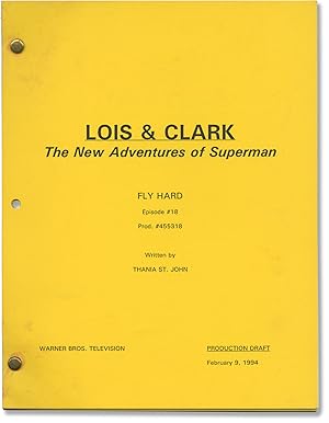 Seller image for Lois and Clark: The New Adventures of Superman: Fly Hard (Original screenplay for the 1994 television episode) for sale by Royal Books, Inc., ABAA