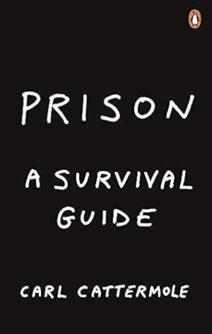 Seller image for Prison: A Survival Guide for sale by WeBuyBooks
