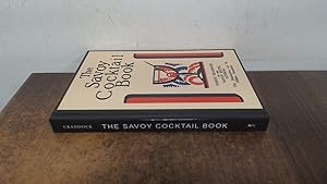 Seller image for The Savoy Cocktail Book: FACSIMILE OF THE 1930 EDITION PRINTED IN FULL COLOR for sale by BoundlessBookstore