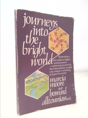Bild des Verkufers fr Journeys Into the Bright World: A Personal Account of the Ketamine Experience zum Verkauf von ThriftBooksVintage