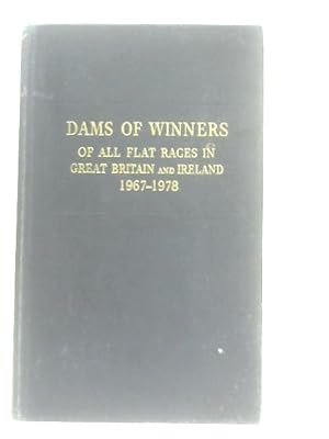 Immagine del venditore per Keylock's Dams of Winners of All Flat Races in Great Britain and Ireland 1967-1978 venduto da World of Rare Books
