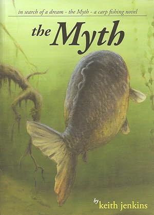 Bild des Verkufers fr THE MYTH. By Keith Jenkins. zum Verkauf von Coch-y-Bonddu Books Ltd