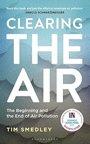 Bild des Verkufers fr Clearing the Air: SHORTLISTED FOR THE ROYAL SOCIETY SCIENCE BOOK PRIZE zum Verkauf von WeBuyBooks