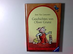 Bild des Verkufers fr Geschichten von Oliver Grunz Jean Van Leeuwen. Bilder von Arnold Lobel. Aus d. Amerikan. bertr. von Hildegard Krah zum Verkauf von Antiquariat Buchhandel Daniel Viertel