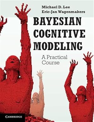 Image du vendeur pour Bayesian Cognitive Modeling : A Practical Course mis en vente par GreatBookPricesUK