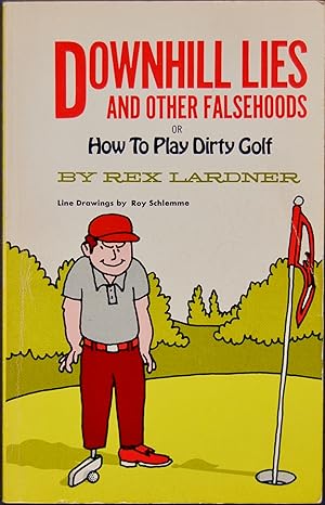 Seller image for Downhill Lies and Other Falsehoods for sale by knew_4_you