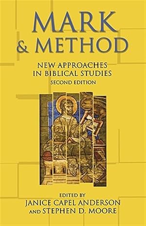 Immagine del venditore per Mark & Method : New Approaches in Biblical Studies venduto da GreatBookPrices