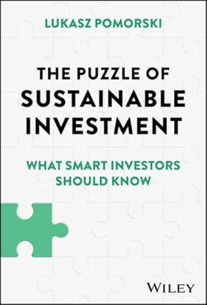 Bild des Verk�ufers f�r The Puzzle of Sustainable Investment : What Smart Investors Should Know zum Verkauf von AHA-BUCH GmbH