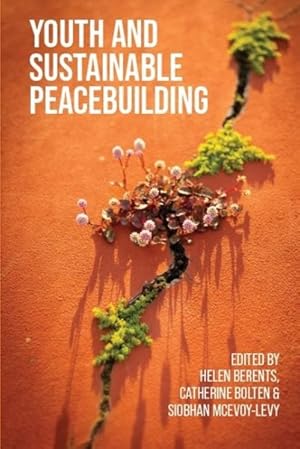 Seller image for Youth and Sustainable Peacebuilding for sale by GreatBookPricesUK