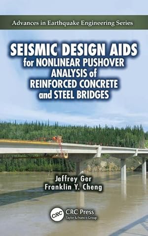 Imagen del vendedor de Seismic Design Aids for Nonlinear Pushover Analysis of Reinforced Concrete and Steel Bridges a la venta por AHA-BUCH GmbH