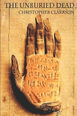 Imagen del vendedor de The Unburied Dead: Book 1 - The King's Road a la venta por GreatBookPricesUK