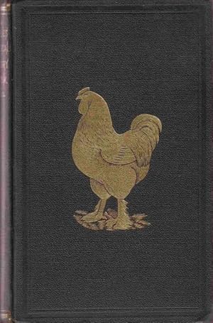 Seller image for The People's Practical Poultry Book: A Work On The Breeds, Breeding, Rearing, And General Management Of Poultry. for sale by Janet & Henry Hurley