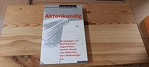 Bild des Verk�ufers f�r Aktenkundig. Hans Joachim Sch�dlich (Hg.). Mit Beitr. von Wolf Biermann . zum Verkauf von Versandantiquariat Sch�fer