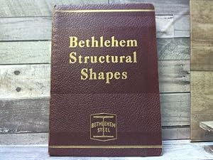 Seller image for Vintage 1948 Bethlehem Steel Co. Structural Shapes Catalog S-56 Data Booklet for sale by Archives Books, Inc.