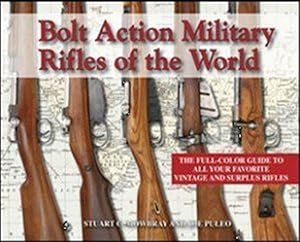 Bild des Verkufers fr Bolt Action Military Rifles of the World zum Verkauf von G.S.B. Publishing