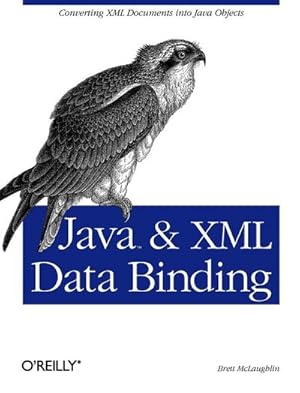 Immagine del venditore per Java and XML Data Binding venduto da AHA-BUCH GmbH