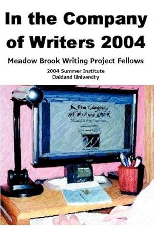 Immagine del venditore per In the Company of Writers 2004 venduto da AHA-BUCH GmbH