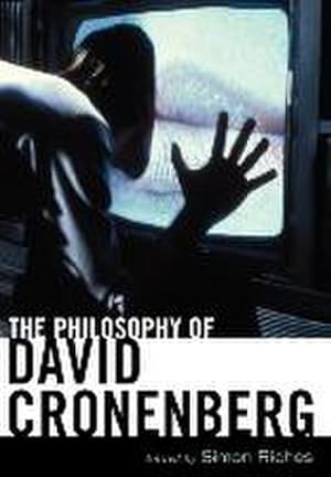 Bild des Verk�ufers f�r The Philosophy of David Cronenberg zum Verkauf von AHA-BUCH GmbH