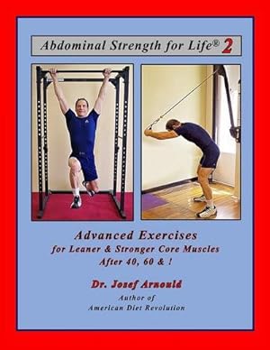 Imagen del vendedor de ABDOMINAL STRENGTH FOR LIFE 2 a la venta por AHA-BUCH GmbH