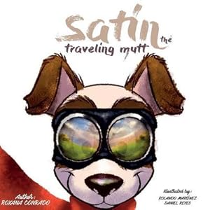 Bild des Verk�ufers f�r SATIN THE TRAVELING MUTT zum Verkauf von AHA-BUCH GmbH
