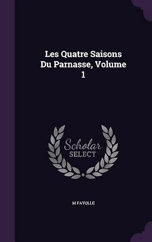 Bild des Verk�ufers f�r Les Quatre Saisons Du Parnasse, Volume 1 zum Verkauf von AHA-BUCH GmbH