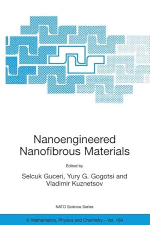 Bild des Verk�ufers f�r Nanoengineered Nanofibrous Materials zum Verkauf von AHA-BUCH GmbH