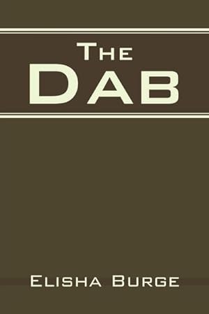 Immagine del venditore per The Dab venduto da AHA-BUCH GmbH