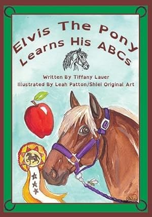Seller image for Lauer, T: Elvis the Pony Learns His ABCs for sale by AHA-BUCH GmbH