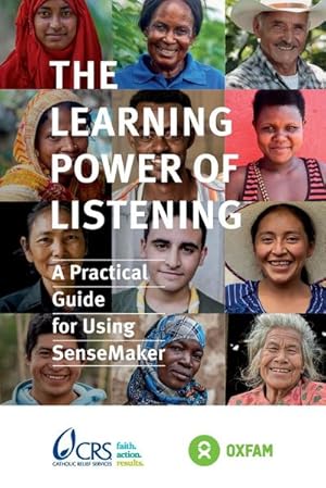 Immagine del venditore per The Learning Power of Listening : Practical Guidance for Using Sensemaker venduto da AHA-BUCH GmbH