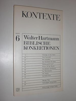 Seller image for Kontexte Band 6 Biblische Konkretionen. for sale by Stefan Kpper