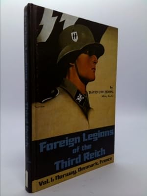 Foreign Legions Third Reich, First Edition - AbeBooks Foreign Legions Third Reich, First Edition - AbeBooks