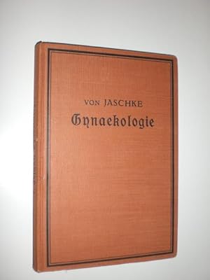 Gynaekologie. Mit 39 Abbildungen. Ärztliche Bücherei für Fortbildung und Praxis Band 2.