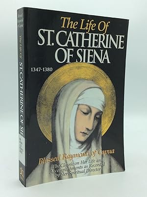Imagen del vendedor de THE LIFE OF ST. CATHERINE OF SIENA a la venta por Kubik Fine Books Ltd., ABAA