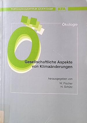 Imagen del vendedor de Gesellschaftliche Aspekte von Klima�nderungen. Berichte aus der �kologischen Forschung ; Bd. 13 a la venta por books4less (Versandantiquariat Petra Gros GmbH & Co. KG)