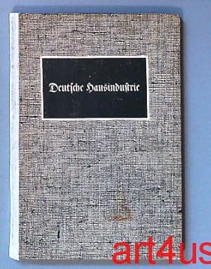 Seller image for Deutsche Hausindustrie. Bilder zur deutschen Volkskunde ; Folge 3 for sale by art4us - Antiquariat