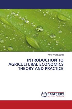 Immagine del venditore per INTRODUCTION TO AGRICULTURAL ECONOMICS THEORY AND PRACTICE venduto da moluna