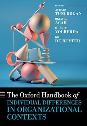 Bild des Verk�ufers f�r The Oxford Handbook of Individual Differences in Organizational Contexts zum Verkauf von AHA-BUCH GmbH