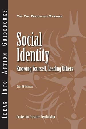 Imagen del vendedor de Social Identity : Knowing Yourself, Knowing Others a la venta por AHA-BUCH GmbH