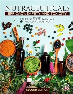 Imagen del vendedor de Nutraceuticals : Efficacy, Safety and Toxicity a la venta por AHA-BUCH GmbH