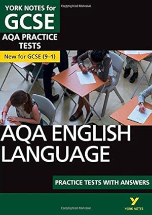 Bild des Verkufers fr AQA english language practice tests with answers: - the best way to practise and feel ready for 2022 and 2023 assessments and exams (York Notes) zum Verkauf von WeBuyBooks