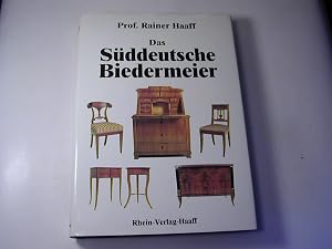 Bild des Verk�ufers f�r Das s�ddeutsche Biedermeier zum Verkauf von Antiquariat Fuchseck