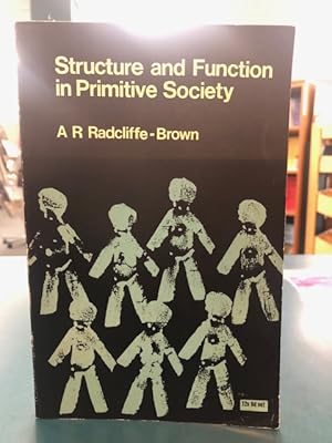 Immagine del venditore per Structure and Function in Primitive Society venduto da Regent College Bookstore