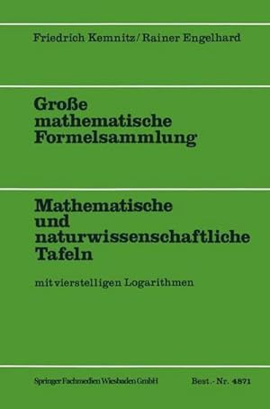 Immagine del venditore per Gro�e mathematische Formelsammlung. Mathematische und naturwissenschaftliche Tafeln mit vierstelligen Logarithmen venduto da BuchWeltWeit Ludwig Meier e.K.