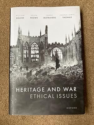 Imagen del vendedor de Heritage and War: Ethical Issues a la venta por Lacey Books Ltd