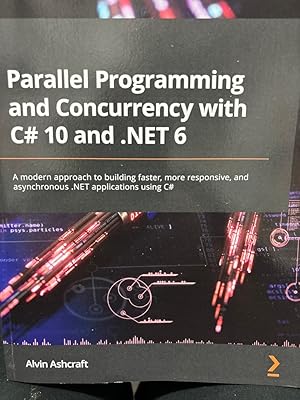 Image du vendeur pour Parallel Programming and Concurrency with C# 10 and .NET 6: A modern approach to building faster, more responsive, and asynchronous .NET applications using C# Leverage the latest parallel and concurrency features in .NET 6 when building your next application and explore the benefits and challenges of asynchrony, parallelism, and concurrency in .NET via practical examples Key Features: Learn to implement parallel programming and handle concurrency in .NET efficiently Switch threads while debugging and learn how to monitor specific threads in Visual Studio Discover how to cancel tasks with callbacks, by polling, or by using a task with wait handles Book Description: .NET has included managed threading capabilities since the beginning, but early techniques had inherent risks: memory leaks, thread synchronization issues, and deadlocks. This book will help you avoid those pitfalls and leverage the modern constructs available in .NET 6 and C# 10, while providing recommendations on patterns a mis en vente par bookmarathon