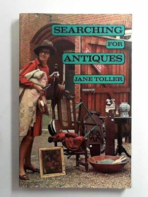 Imagen del vendedor de Searching for antiques a la venta por Cotswold Internet Books