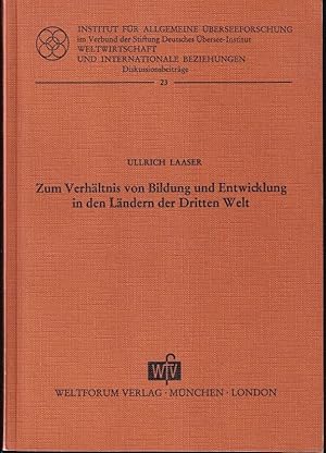 Bild des Verk�ufers f�r Zum Verh�ltnis von Bildung und Entwicklung in den L�ndern der Dritten zum Verkauf von Clivia Mueller