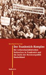 Seller image for Der Frankreich-Komplex for sale by SKULIMA Wiss. Versandbuchhandlung